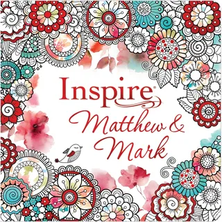 Inspire: Matthew & Mark
