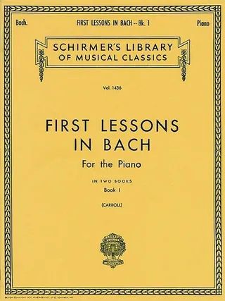 First Lessons in Bach - Book 1