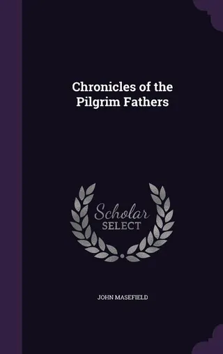 Chronicles of the Pilgrim Fathers