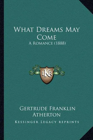 What Dreams May Come
