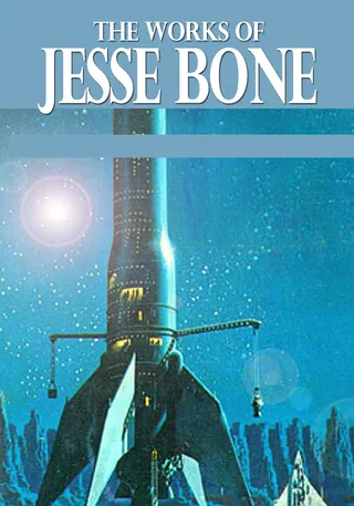 Works of Jesse Bone