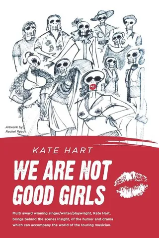 We Are Not Good Girls