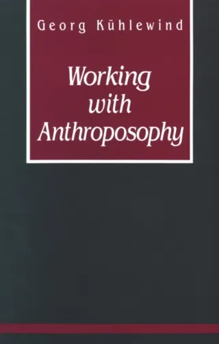 Working with Anthroposophy