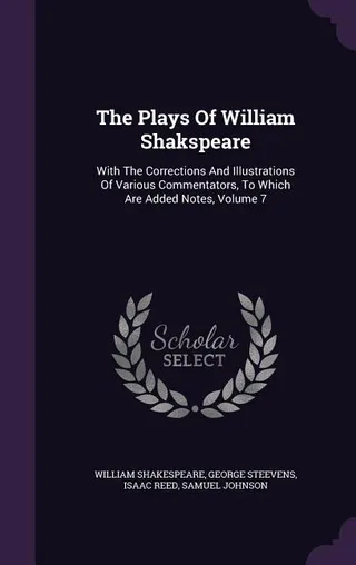 The Plays of William Shakspeare
