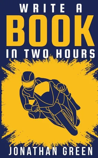 Write a Book in Two Hours