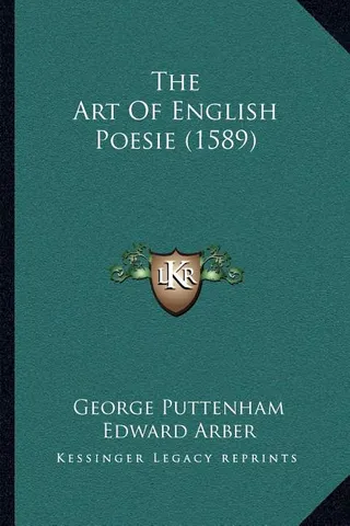 The Art Of English Poesie 1589