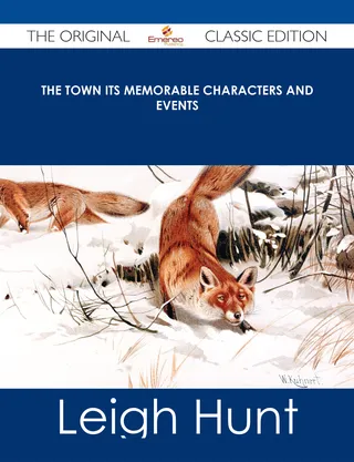 The Town Its Memorable Characters and Events