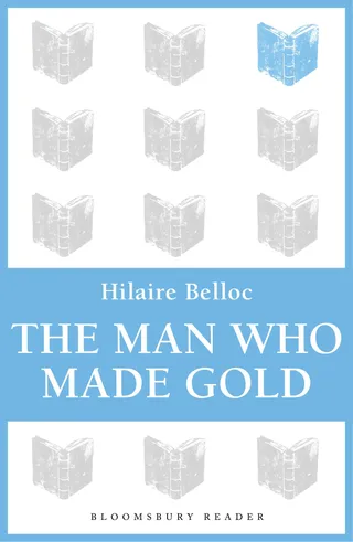 The Man Who Made Gold