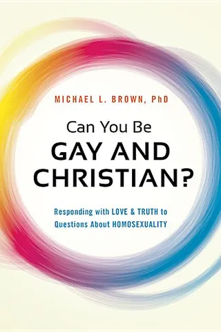 Can You Be Gay and Christian?