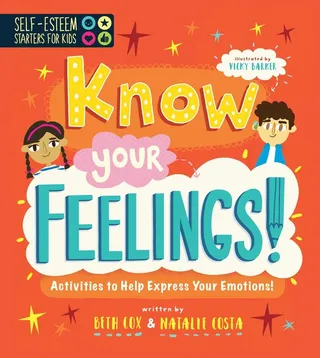 Self-Esteem Starters for Kids: Stretch Your Confidence!