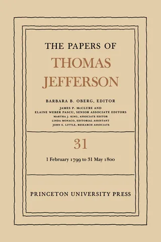 The Papers of Thomas Jefferson, Volume 31