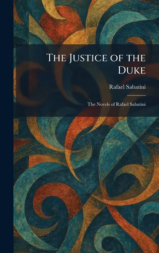 The Justice of the Duke