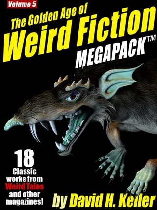 The Golden Age of Weird Fiction