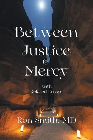 Between Justice and Mercy