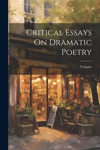 Critical Essays on Dramatic Poetry