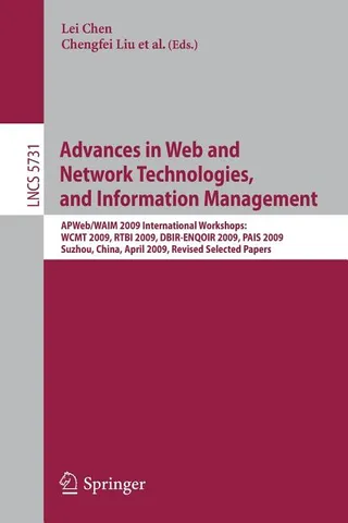 Advances in Web and Network Technologies, and Information Management