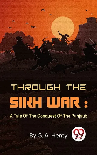 Through The Sikh War