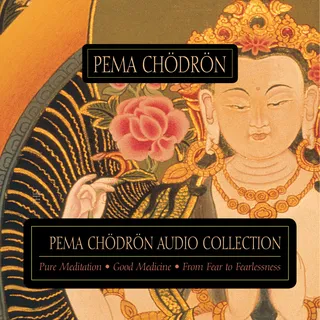 Pema Chödrön Audio Collection