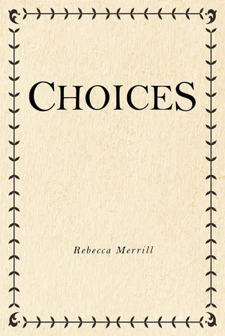 Choices