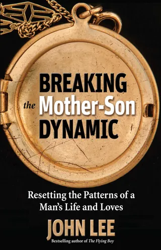 Breaking the Mother-Son Dynamic