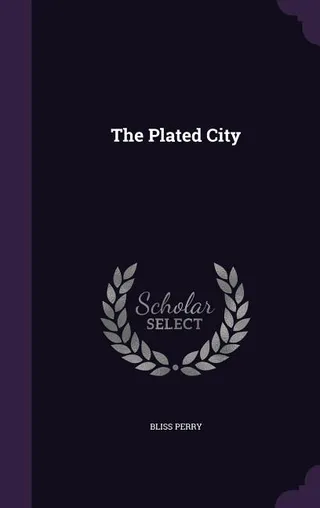 The Plated City
