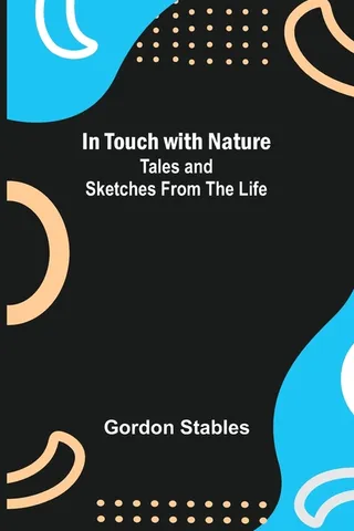 In Touch with Nature