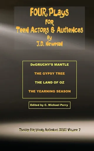 FOUR Plays for Teen Actors and Audiences