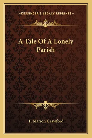 A Tale Of A Lonely Parish