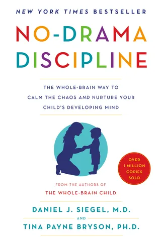 No-Drama Discipline