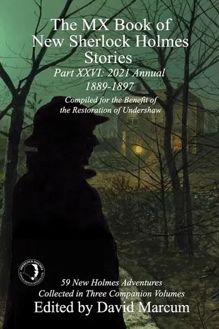 The MX Book of Sherlock Holmes Stories Part XXVI