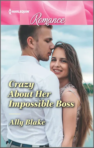 Crazy About Her Impossible Boss