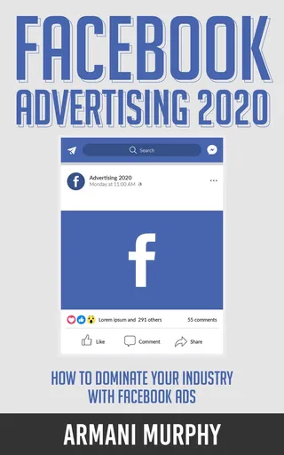 Facebook Advertising 2020