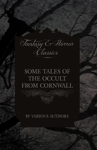 Some Tales of the Occult from Cornwall