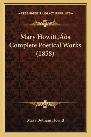 Mary Howitt's Complete Poetical Works 1858