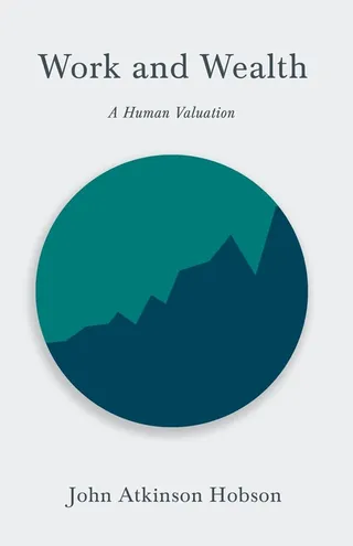 Work and Wealth