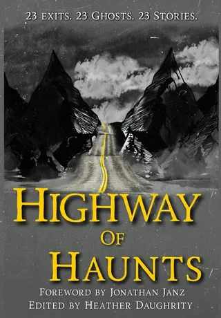 Highway of Haunts