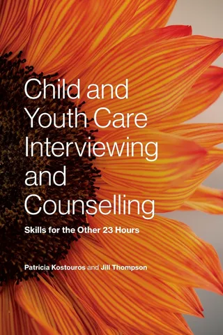 Child and Youth Care Interviewing and Counselling