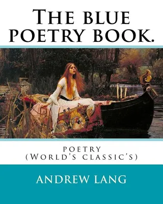 The Blue Poetry Book