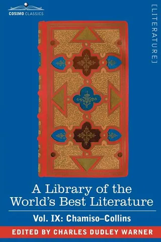 A Library of the World's Best Literature - Ancient and Modern
