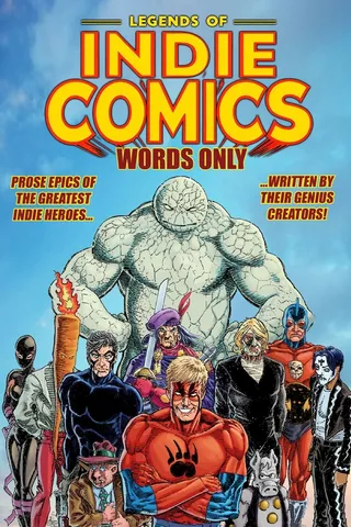 Legends of Indie Comics