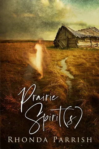 Prairie Spirits