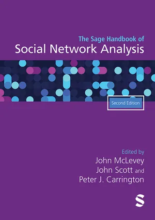 Sage Handbook of Social Network Analysis