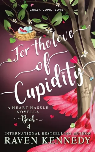 For the Love of Cupidity