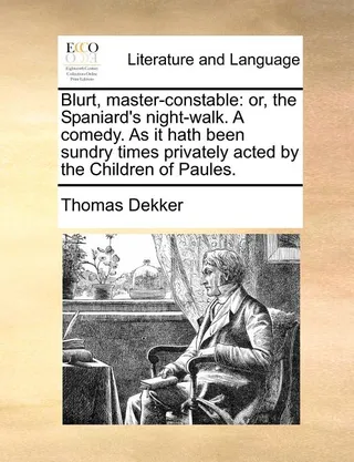 Blurt, Master-Constable