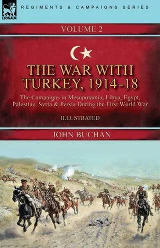 The War with Turkey, 1914-18