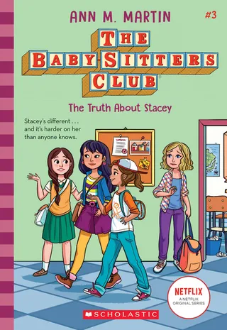 The Truth about Stacey the Baby-Sitters Club #3