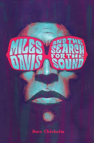 Miles Davis and the Search for the Sound
