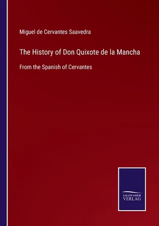 The History of Don Quixote de la Mancha