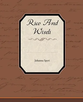 Rico and Wiseli