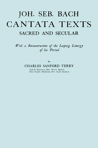 Joh Seb Bach Cantata Texts Sacred and Secular 1926